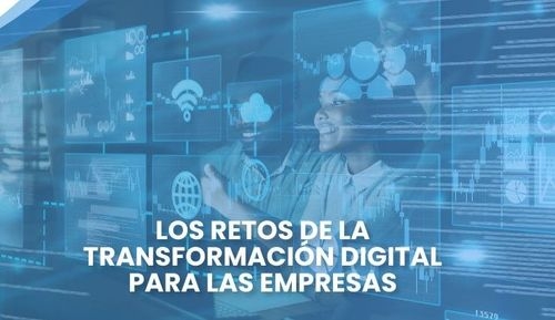 Retos de la Transformación Digital: Guía para Pymes Españolas 2025